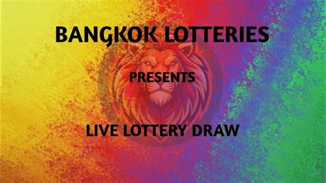 live draw bangkok 09.30|LIVE DRAW BANGKOK 09.30.